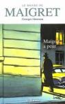 Le Monde de Maigret 08 : Maigret a peur par Loustal