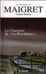Le Monde de Maigret 06 : Le charretier de La Providence par Simenon