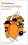 Le Monde de Tintin par Vandromme