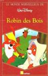 Le Monde merveilleux de Walt Disney : Robin des Bois par Disney
