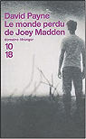 Le Monde perdu de Joey Madden par Payne