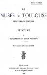 Le Muse de Toulouse  Peinture-Sculpture  - La Peinture par Rachou