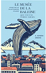 Le Muse de la baleine (que vous ne verrez jamais) : Voyage chez les collectionneurs d'Islande par Greene