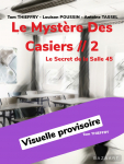Le Mystre des Casiers, tome 2 : Le Secret de la Salle 45 par 