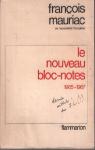 Le Nouveau bloc-notes (1965-1967) par Mauriac