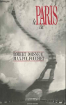 Le Paris de Robert Doisneau et Max-Pol Fouchet par Fouchet
