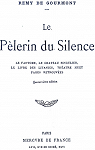 Le Pélerin du Silence par Gourmont
