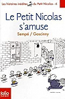 Le Petit Nicolas, Tome 6 : Le Petit Nicolas s'amuse par Goscinny