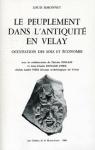 Le Peuplement dans l'Antiquit en Velay : Occupation des sols et conomie par Richard