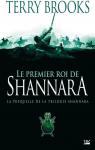 Le Premier Roi de Shannara : Prquelle par Brooks