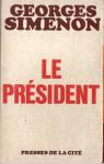 Le Prsident par Simenon