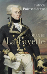 Le Roman de Lafayette par Poivre d'Arvor