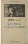 Le Roman de Monsieur Boulgakov par Salem
