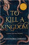 To Kill a Kingdom par Christo