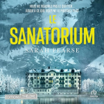 Le sanatorium par Pearse