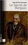 Le Secret de Bergson par Vieillard-Baron