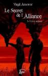 Le secret de l'Alliance, tome 3 : Livre ardent par Amoros