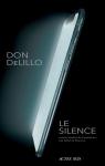 Le Silence par DeLillo