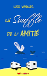 Le Souffle de lAmiti par Whales