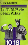 Le T.N.P. de Jean Vilar par Leclerc
