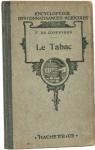 Le Tabac, par F. de Confevron,... 2e édition, revue par Confevron