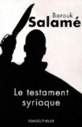Le Testament syriaque par Salamé