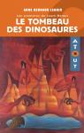 Le Tombeau des Dinosaures les Aventures de Laura Berger par Bernard-Lenoir
