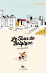 Le Tour de Belgique de Monsieur Iou par Iou