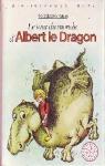 Le Tour du monde d'Albert le dragon par Saint-Dizier