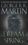 Le Trne de Fer - Intgrale, tome 7 : A Dream of Spring par Martin