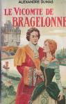 Le Vicomte de Bragelonne par Dumas
