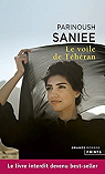 Le voile de Téhéran par Saniee