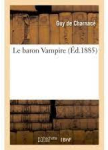 Le baron vampire par de Charnac