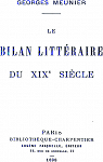 Le bilan de la littrature du XIXe sicle par Meunier (III)