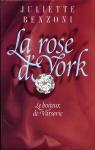Le boiteux de Varsovie, tome 2 : La Rose d'York par Benzoni