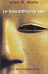 Le bouddhisme zen par Watts