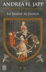 Mortagne, bourreau, tome 1 : Le Brasier de justice par Japp