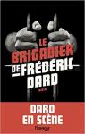 Le brigadier de Frdric Dard : 4 pices par Dard