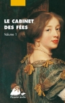 Le cabinet des fes, tome 1 : Les contes de Madame d'Aulnoy par Caylus