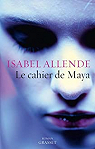 Le cahier de Maya par Allende