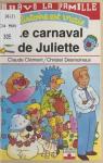 Bravo la famille, tome 3 : Le carnaval de Juliette par Clment