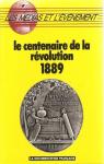 Le centenaire de la rvolution  1889 par La Documentation Franaise