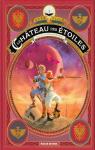 Le château des étoiles - Intégrale, tome 4 : Un français sur Mars par Alice