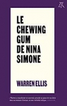 Le chewing gum de Nina Simone par Ellis (II)