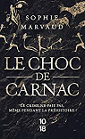 Le choc de Carnac par Marvaud