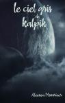 Le ciel gris de Kalpik par Moonriver