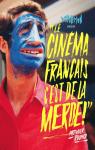 Le cinéma français, c'est de la merde !, tome 1 par Distorsion