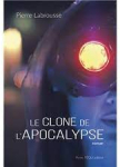 Le clone de l'apocalypse par Labrousse