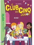 Le club des cinq junior, tome 15 : Au vol ! par Blyton