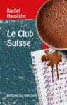 Le club suisse par Hausfater